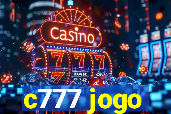 c777 jogo